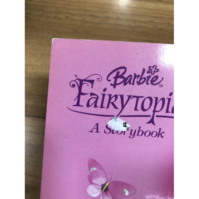 Barbie: นิทานบาร์บี้ นางฟ้าในโลกแห่งความฝัน Fairytopia **รบกวนเลื่อนดูสภาพหนังสือก่อนการสั่งซื้อ** 